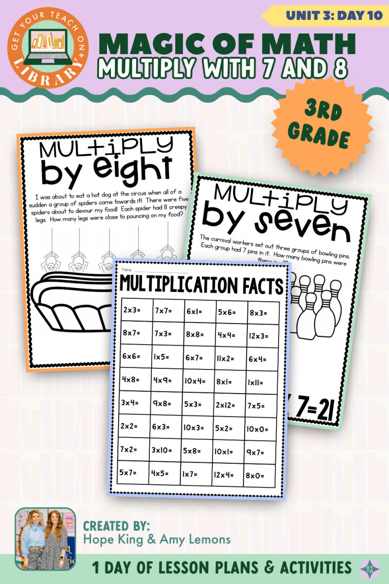 3rd Grade Magic of Math: Unit 3 Day 10 Multiply with 7 and 8 - Shop GYTO - Get Your Teach On