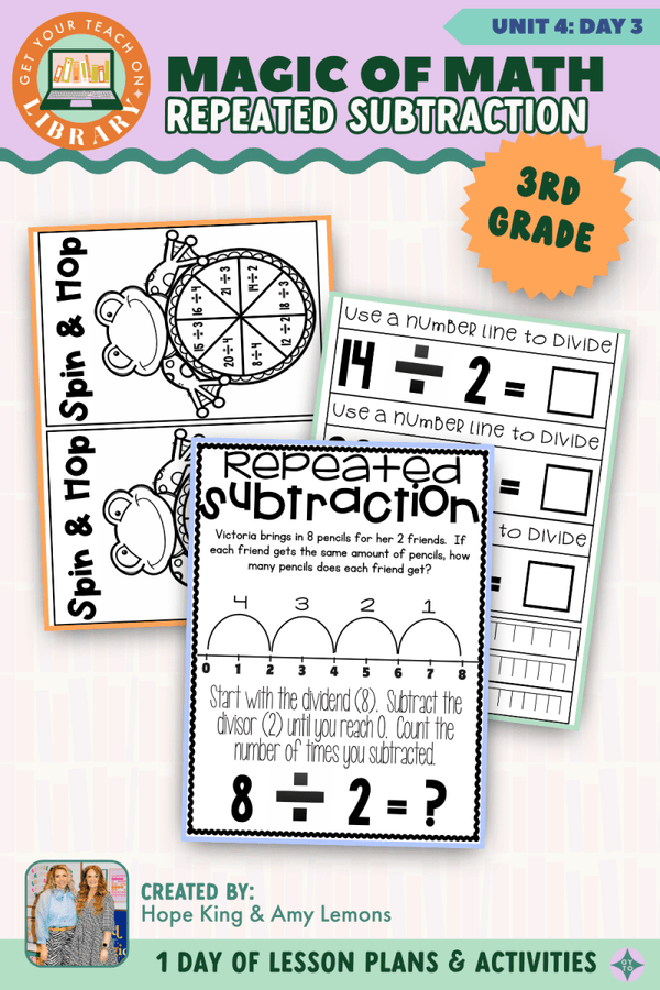 3rd Grade Magic of Math Unit 4 Day 3: Repeated Subtraction by Hope King, Amy Lemons and Get Your Teach On