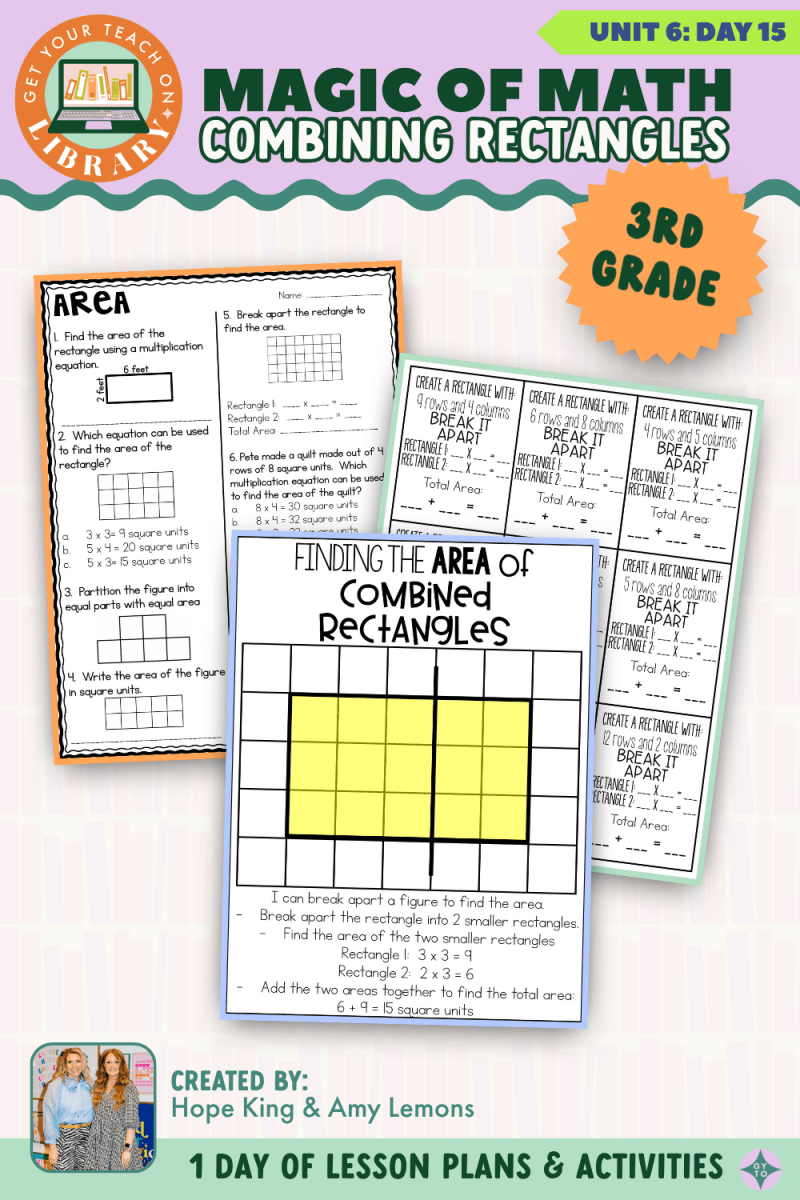 3rd Grade Magic of Math: Unit 6 Day 15 Combining Rectangles - Shop GYTO - Get Your Teach On
