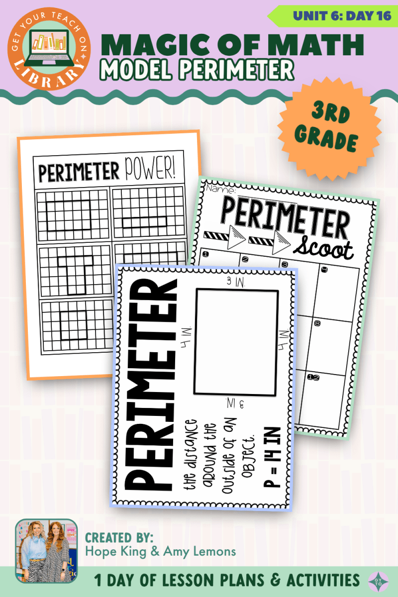 3rd Grade Magic of Math: Unit 6 Day 16 Model Perimeter - Shop GYTO - Get Your Teach On