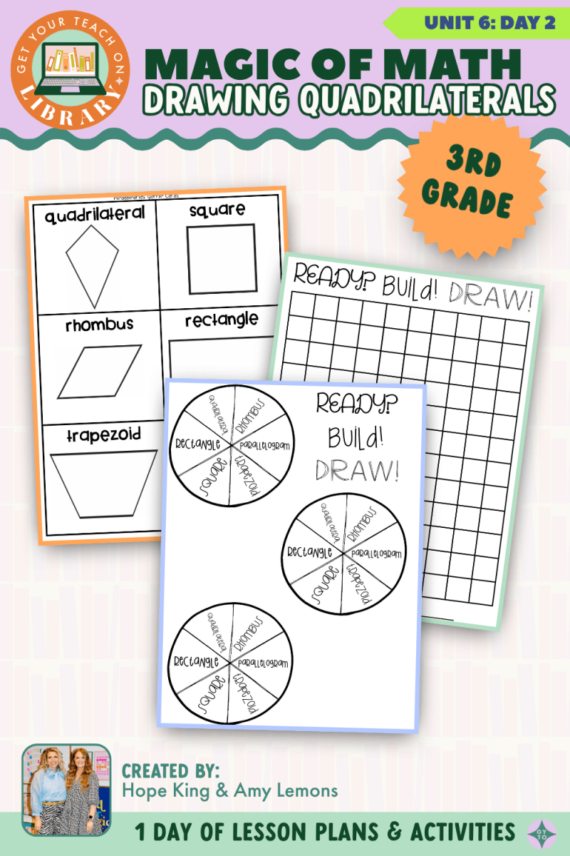 3rd Grade Magic of Math: Unit 6 Day 2 Drawing Quadrilaterals - Shop GYTO - Get Your Teach On