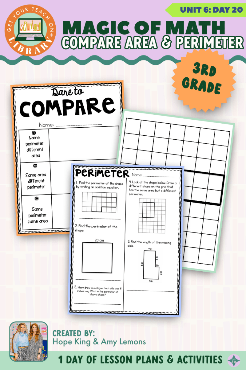 3rd Grade Magic of Math: Unit 6 Day 20 Compare Area and Perimeter - Shop GYTO - Get Your Teach On