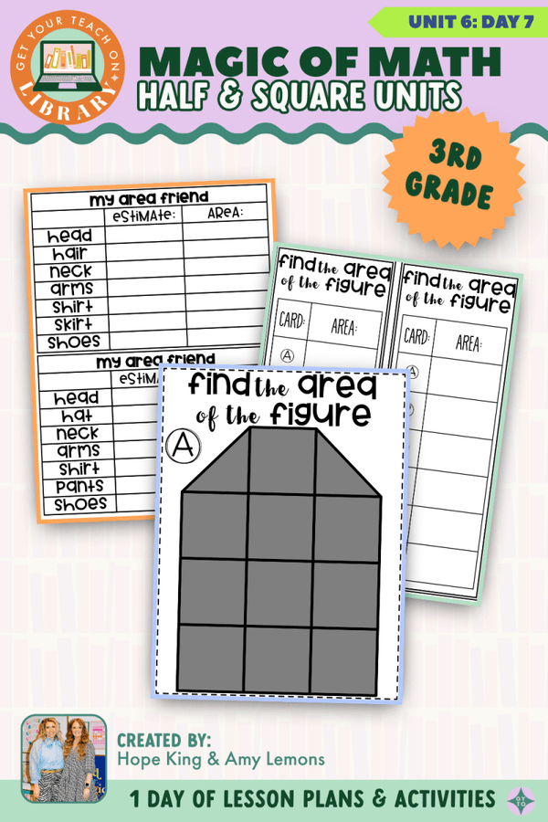 3rd Grade Magic of Math Unit 6 Day 7: Half and Square Units by Hope King, Amy Lemons and Get Your Teach On