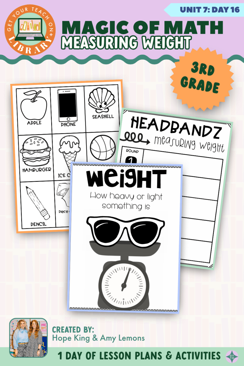 3rd Grade Magic of Math: Unit 7 Day 16 Measuring Weight - Shop GYTO - Get Your Teach On