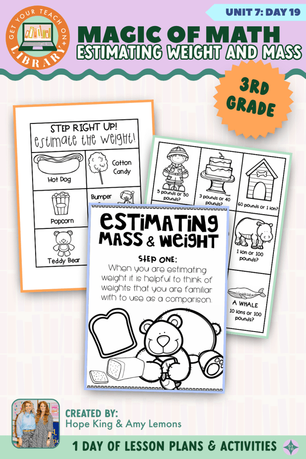3rd Grade Magic of Math Unit 7 Day 19: Estimating Weight and Mass by Hope King, Amy Lemons and Get Your Teach On