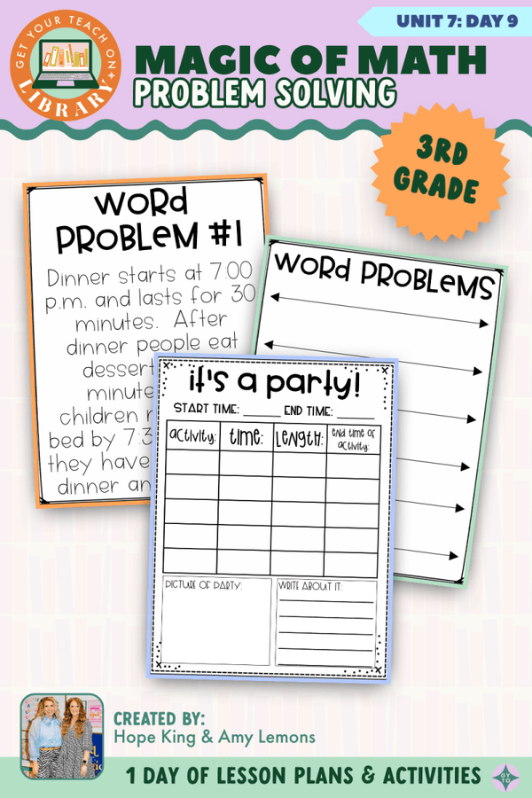 3rd Grade Magic of Math Unit 7 Day 9: Problem Solving – printable math lesson by Hope King, Amy Lemons and Get Your Teach On