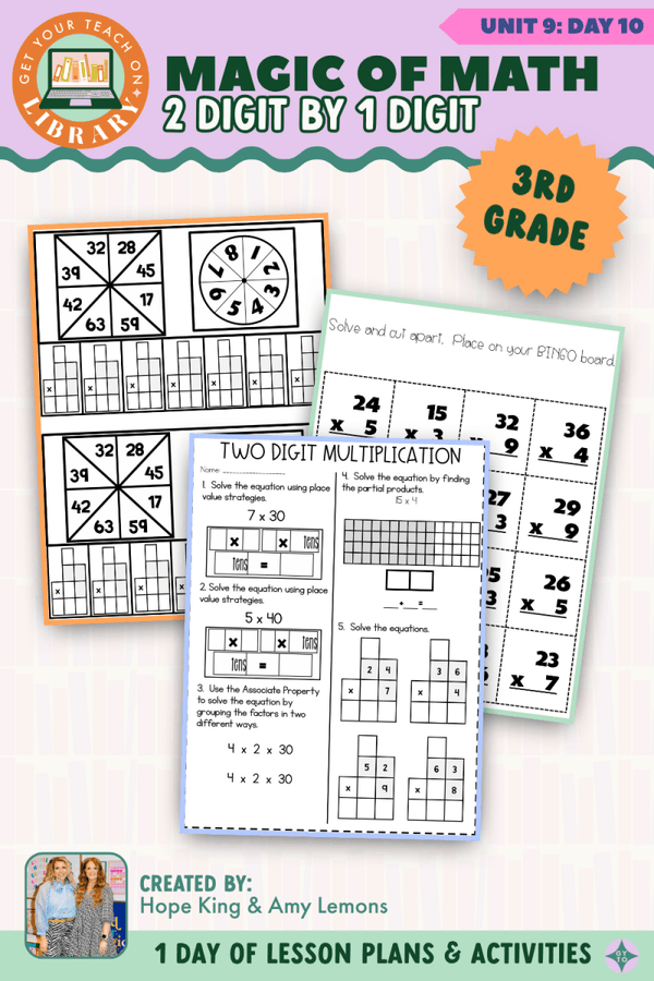 3rd Grade Magic of Math Unit 9 Day 10: 2-Digit by 1-Digit Multiplication by Hope King, Amy Lemons and Get Your Teach On