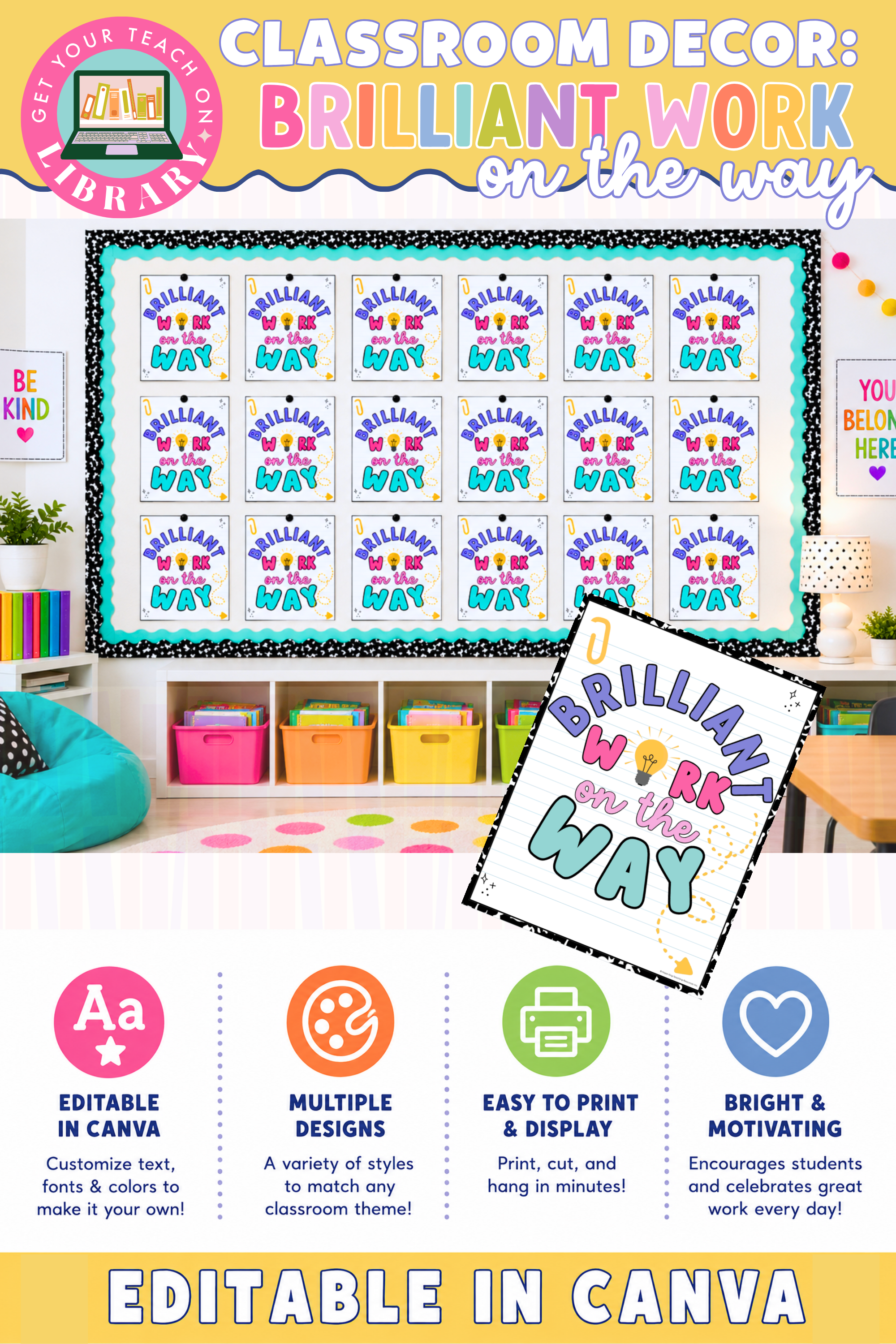 GYTO Classroom Decor: Brilliant Work on the Way | Bulletin Board Display | Bright Classroom Decor