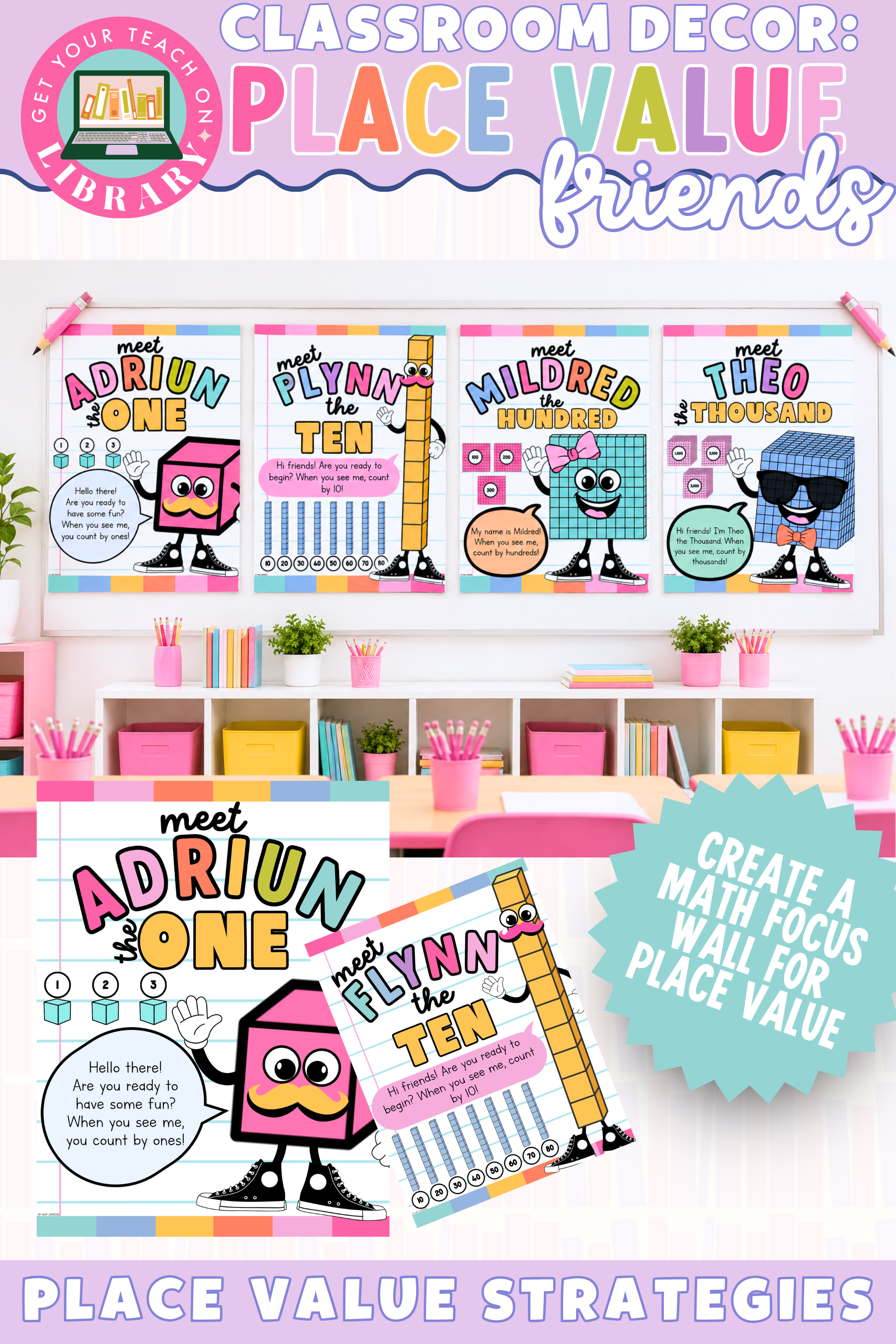 GYTO Classroom Decor: Place Value Friends | Classroom Posters | Bright Classroom Decor