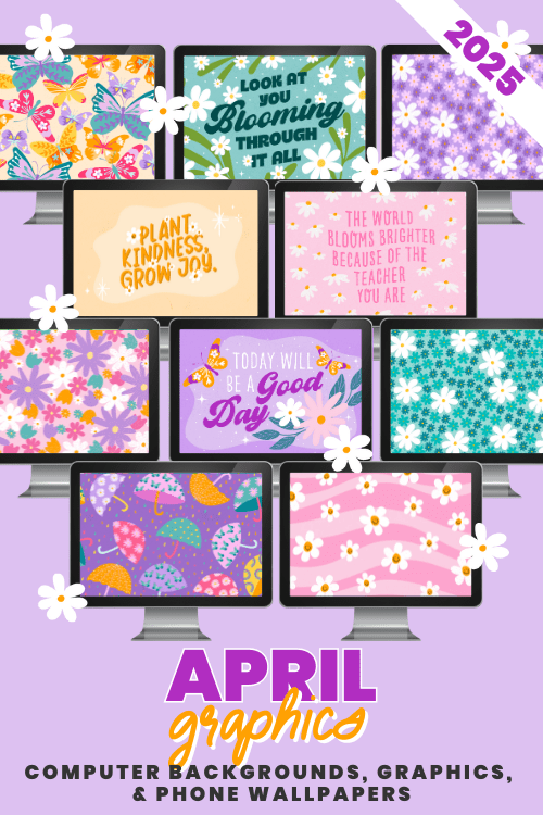 April Classroom Graphics Collection (2025) - Shop GYTO - Get Your Teach On