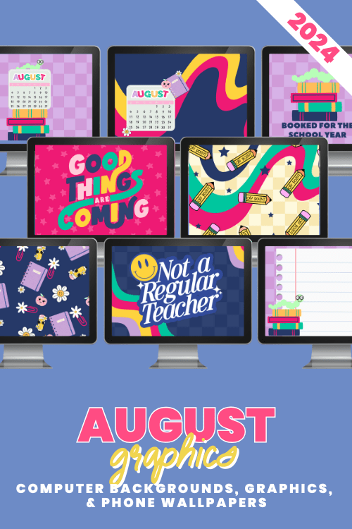 August Classroom Graphics Collection (2024) - Shop GYTO - Get Your Teach On