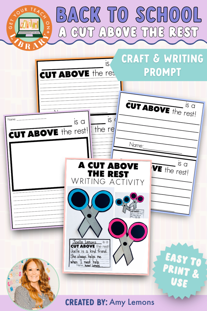 Back to School Craft and Writing Prompt: A Cut Above the Rest - Shop GYTO - Get Your Teach On