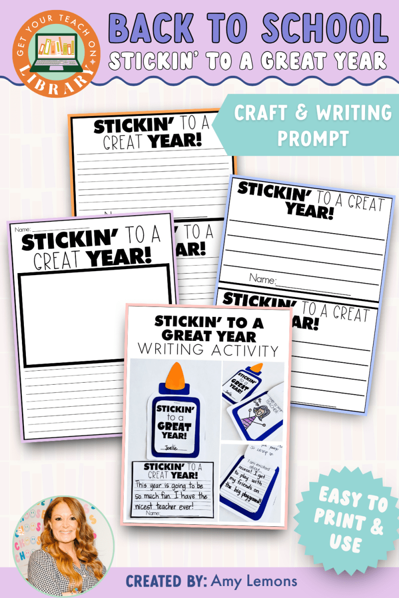 Back to School Craft and Writing Prompt: Stickin' to a Great Year - Shop GYTO - Get Your Teach On