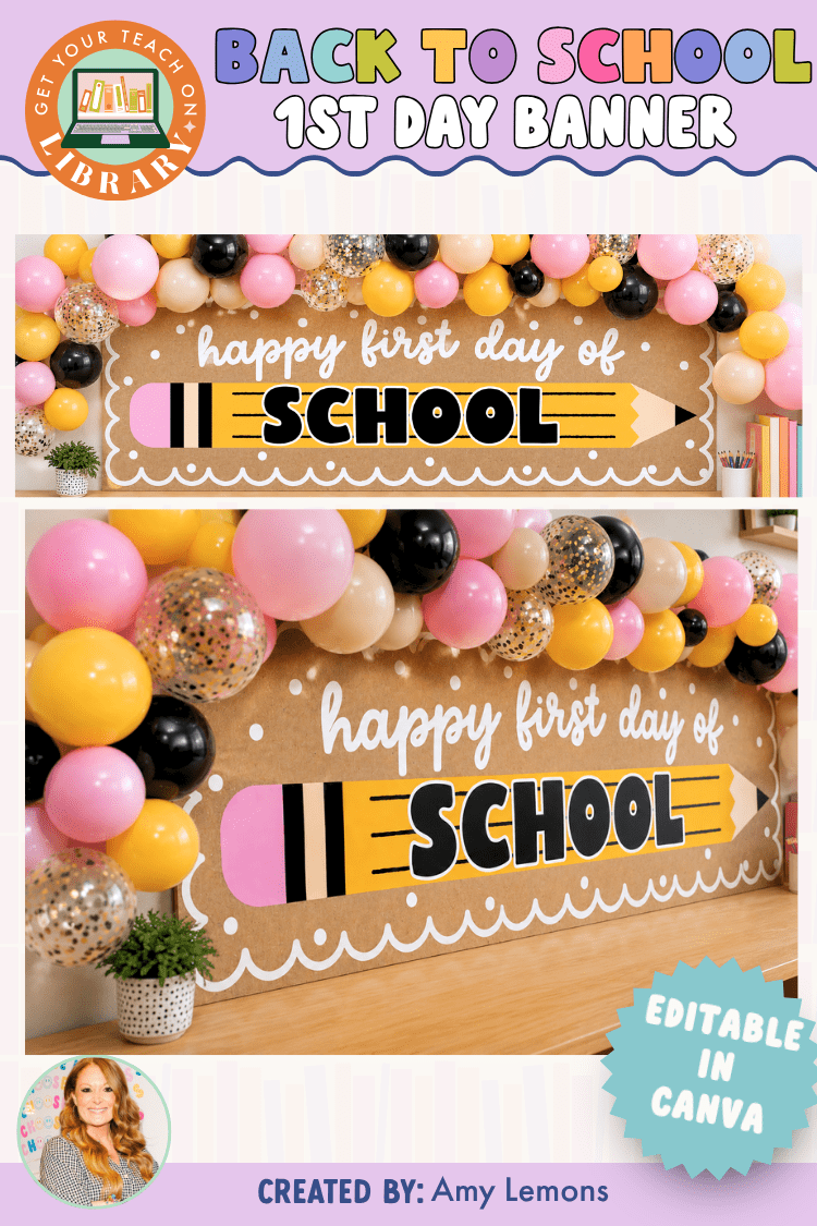 Back to School First Day Banner | Editable in Canva - Shop GYTO - Get Your Teach On