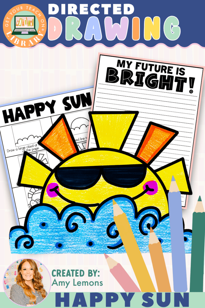 Directed Drawing: Happy Sun with Writing Pages – printable writing classroom resource by Amy Lemons and Get Your Teach On