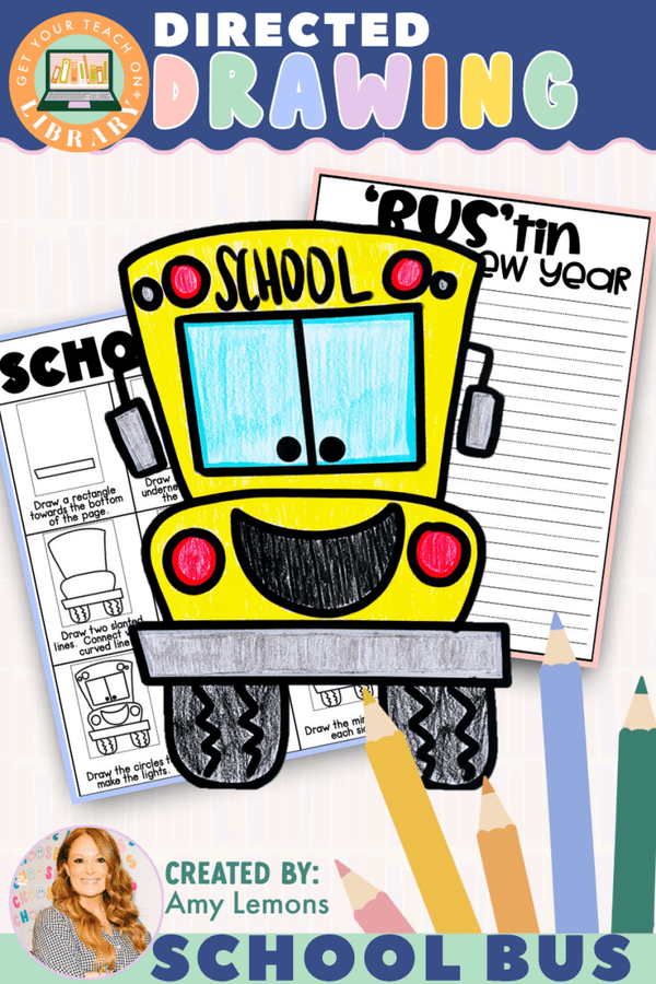 Directed Drawing: School Bus with Writing Pages – printable writing classroom resource by Amy Lemons and Get Your Teach On