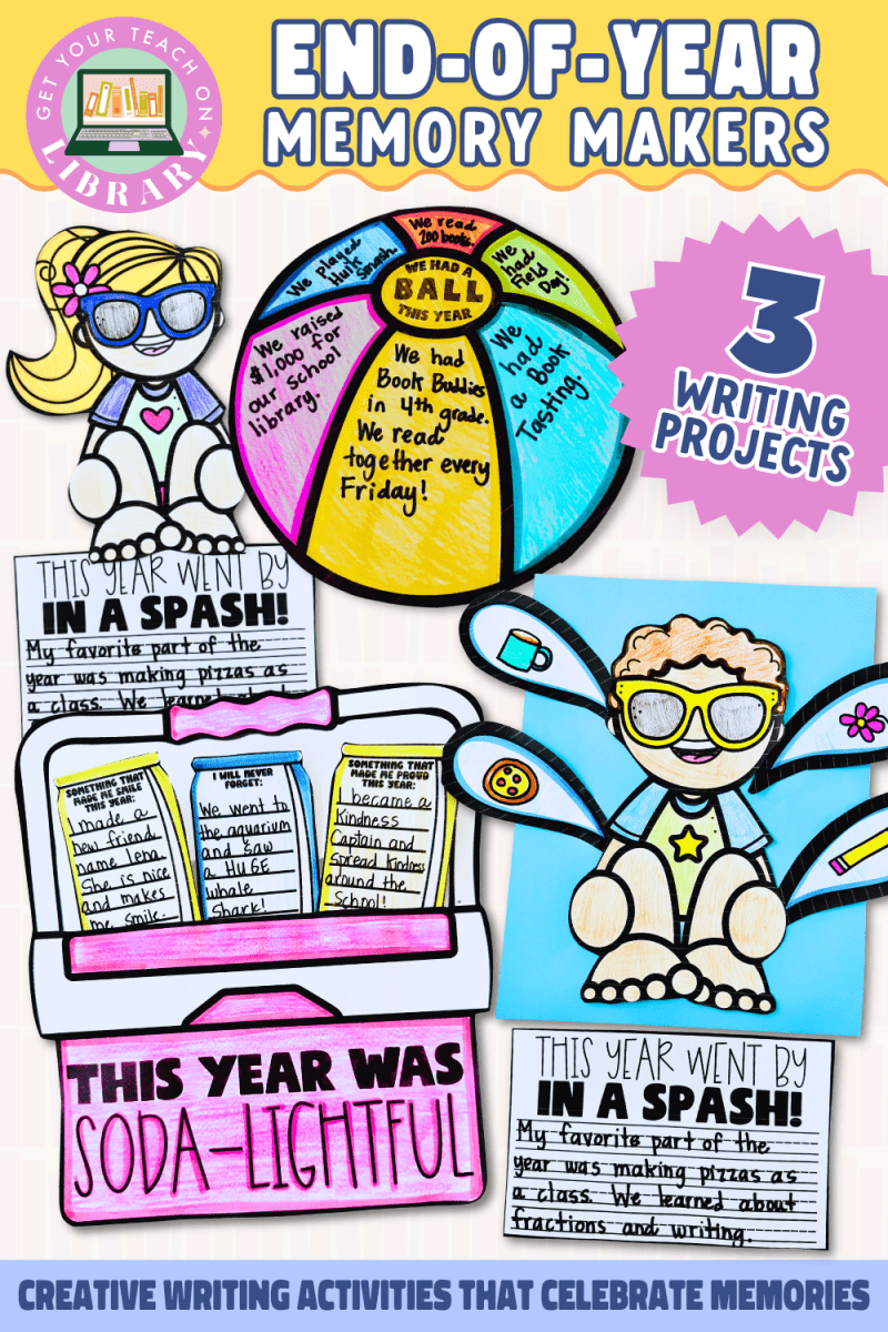 End of Year Creative Writing Keepsake Projects – printable writing resource by Hope King, Amy Lemons and Get Your Teach On