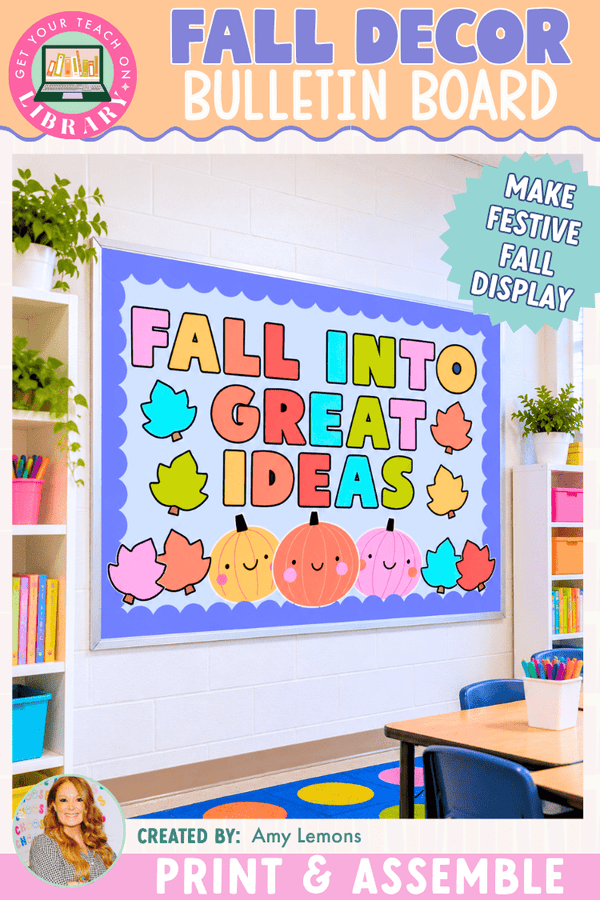 Fall into Great Ideas Fall Bulletin Board Kit – printable classroom resource by Amy Lemons and Get Your Teach On