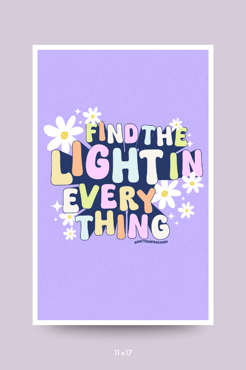 Find The Light Poster – printable inspirational classroom decor by Get Your Teach On