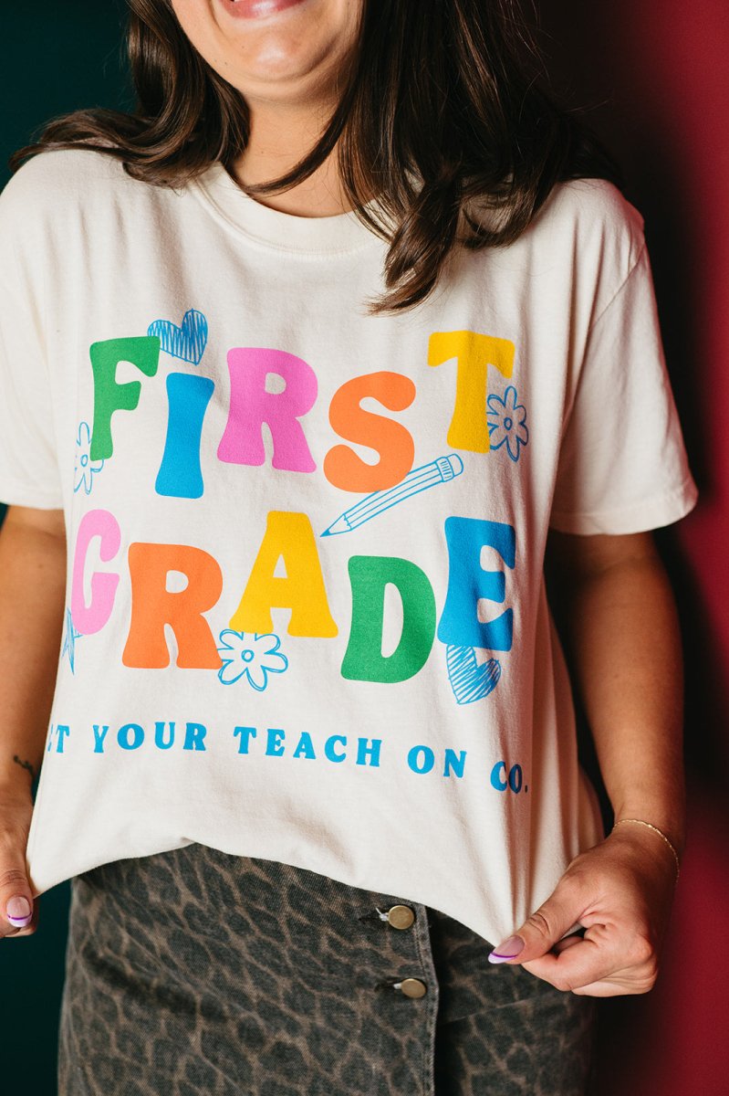 First Grade Tee 2025 - GYTO Collective - Get Your Teach On