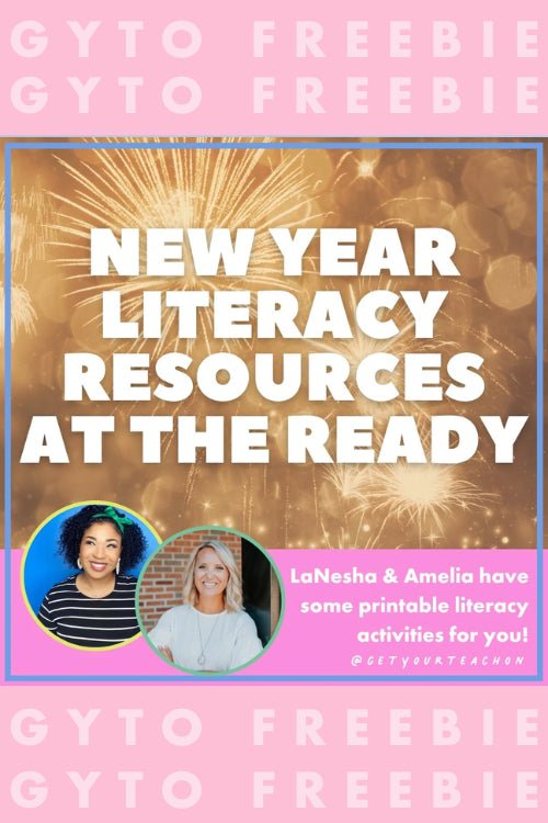 Free New Year Literacy Resources - Shop GYTO - Get Your Teach On