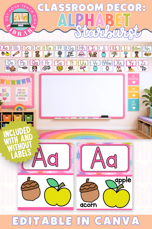 Bright Classroom Decor: Starburst Alphabet Posters – printable classroom resource by Get Your Teach On