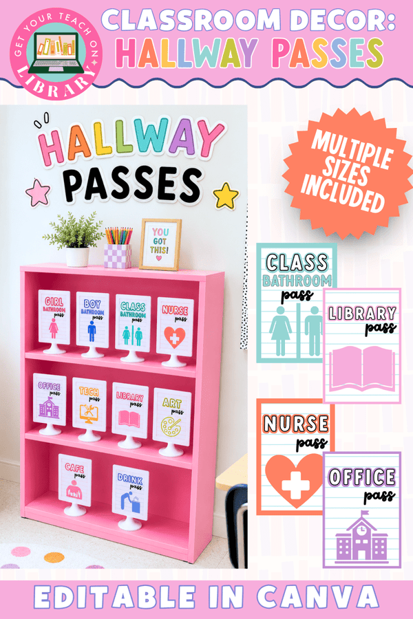 Bright Classroom Decor: Hallway Passes – printable classroom resource by Get Your Teach On