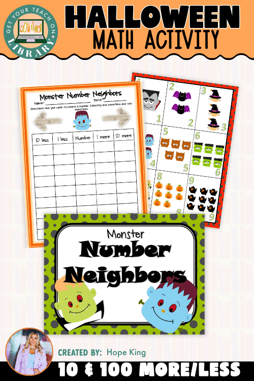 Halloween 1, 10 & 100 More or Less Math Center | Monster Number Neighbors - Shop GYTO - Get Your Teach On