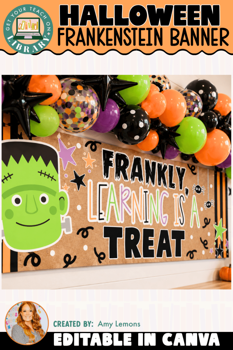 Halloween Classroom Banner: Frankenstein Theme "Frankly, Learning is a Treat!" - Shop GYTO - Get Your Teach On