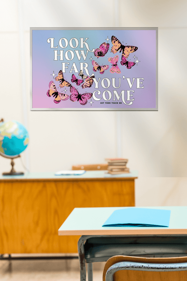 How Far You've Come Poster – printable inspirational classroom decor by Get Your Teach On