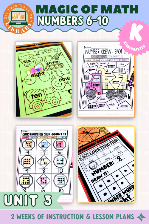 Kindergarten Magic of Math Unit 3: Counting, Writing, and Represent Numbers 6-10 - Shop GYTO - Get Your Teach On