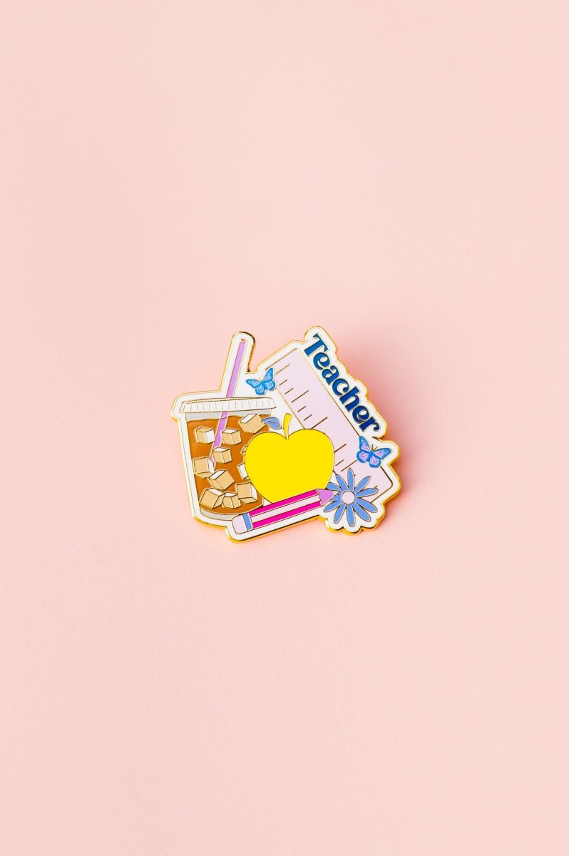 Life of a Teacher Pin - Shop GYTO - Get Your Teach On