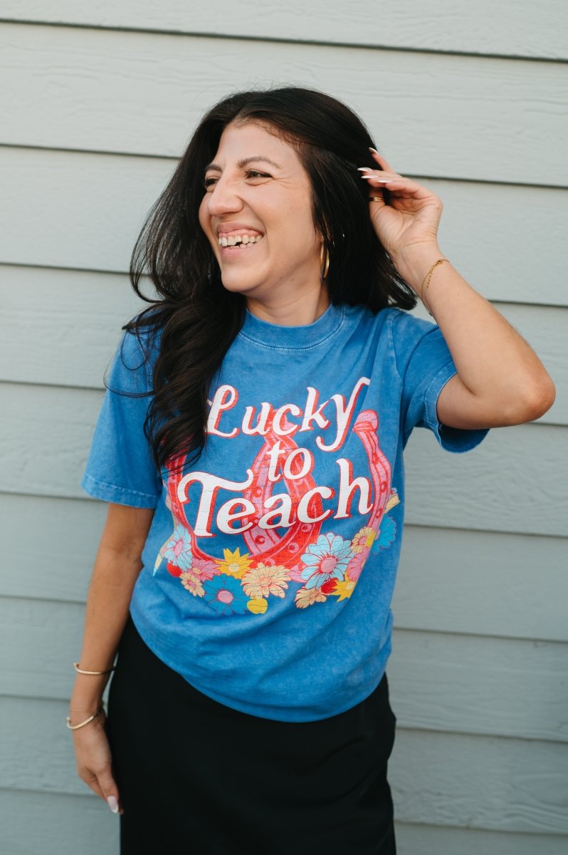 Lucky to Teach Tee - Shop GYTO - Get Your Teach On