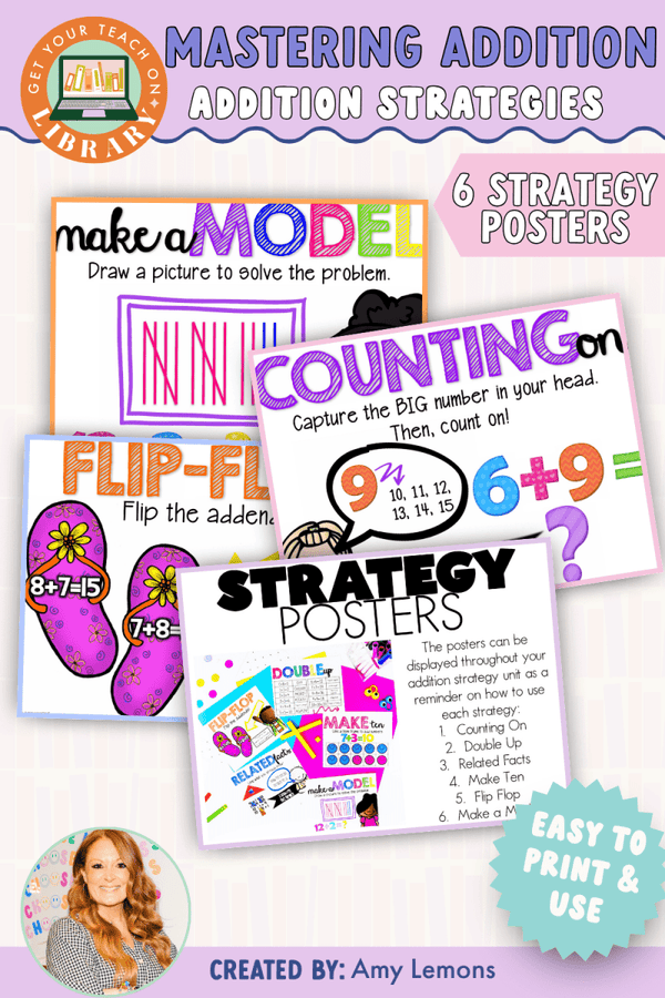 Mastering Addition: Addition Strategy Posters – printable math resource for grades 1–3 by Amy Lemons and Get Your Teach On