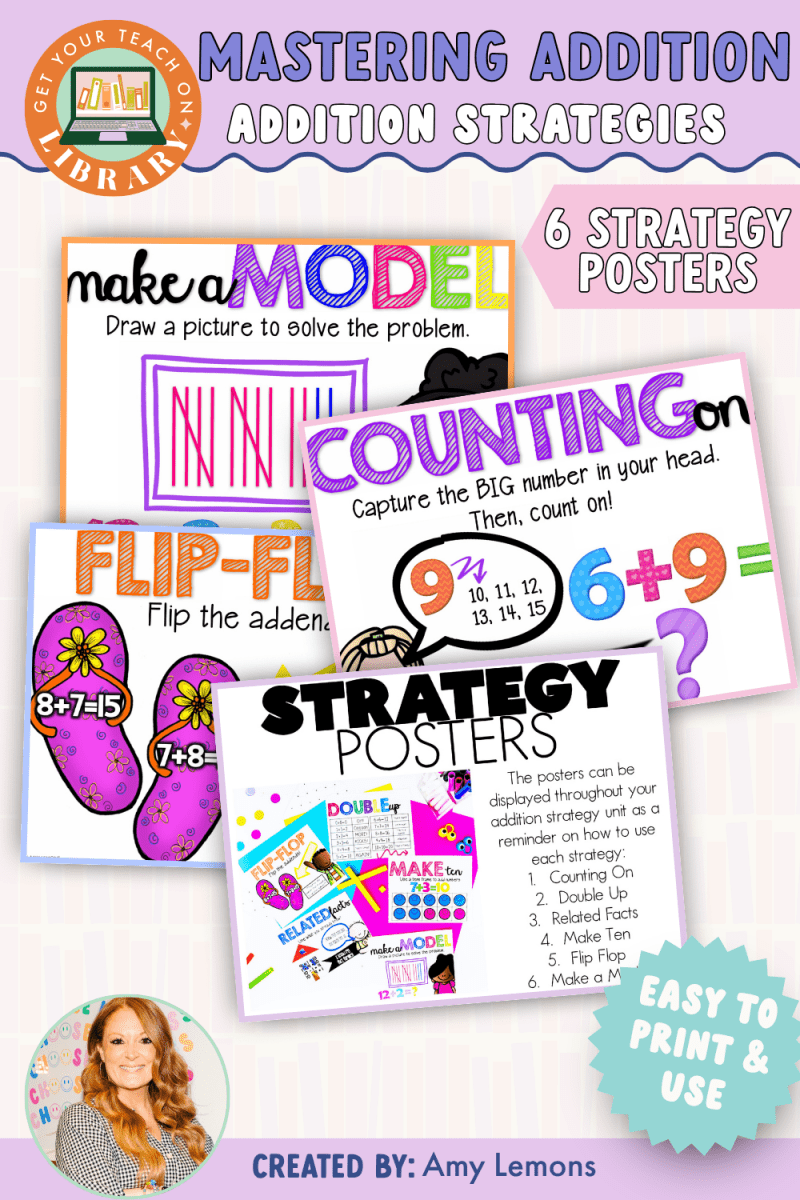 Mastering Addition: Addition Strategy Posters - Shop GYTO - Get Your Teach On