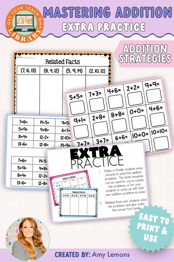 Mastering Addition: Related Facts and Addition Fact Worksheets – math resource by Amy Lemons and Get Your Teach On
