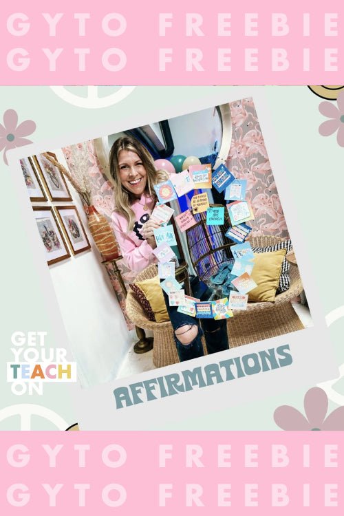 Mirror Affirmations – printable SEL affirmation cards for the classroom by Get Your Teach On
