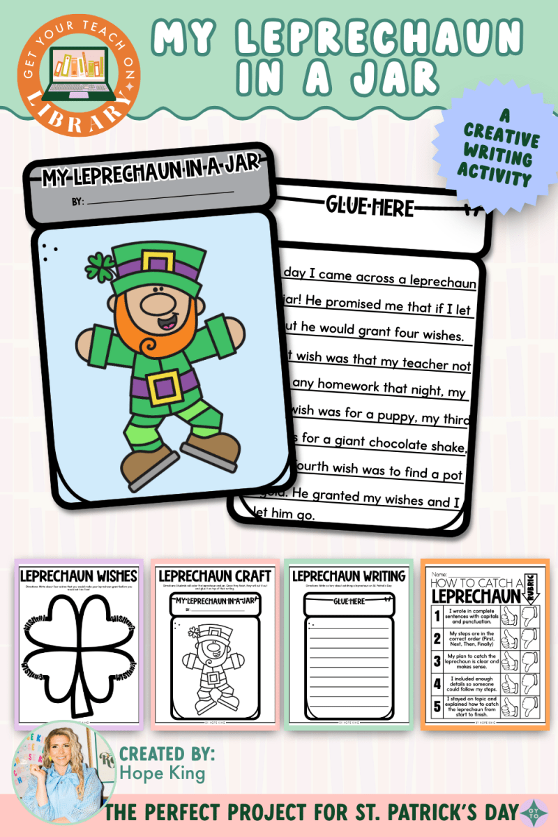 My Leprechaun in a Jar – printable writing classroom resource for grades K–3 by Hope King and Get Your Teach On