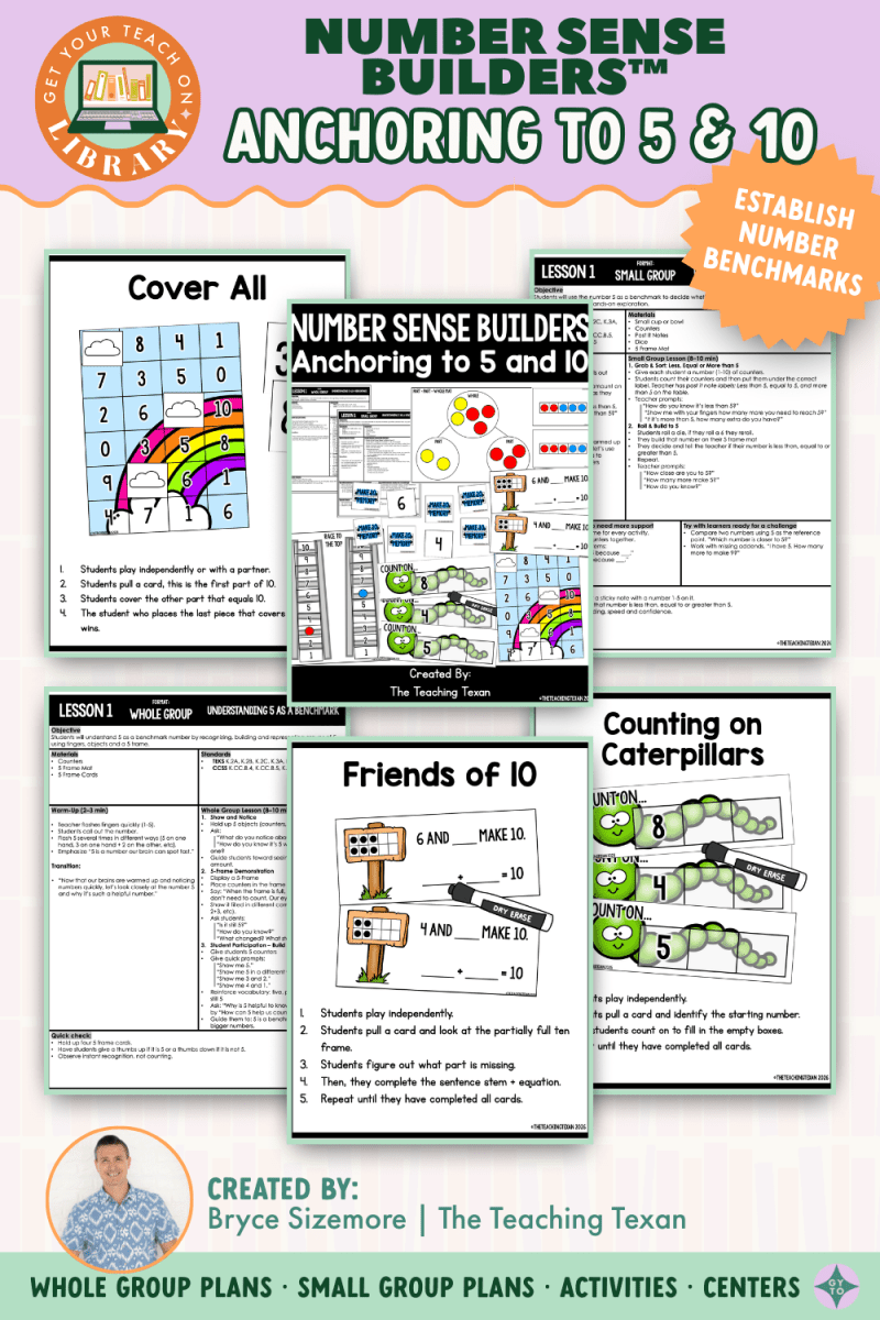 Number Sense Builders: Anchoring to 5 & 10 | Kindergarten Make 10 & Counting On - Shop GYTO - Get Your Teach On