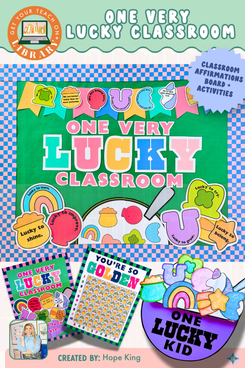 One Very Lucky Classroom: A Positive Affirmation Bulletin Board and Writing Activity for St. Patrick's Day - Shop GYTO - Get Your Teach On