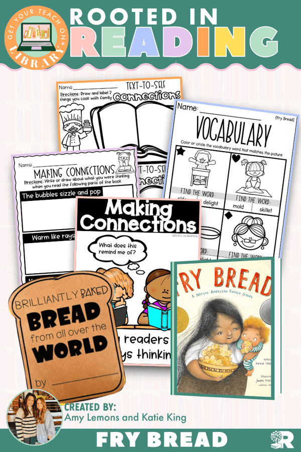 Rooted in Reading: Fry Bread | Reading Comprehension Activities for Making Connections - Shop GYTO - Get Your Teach On
