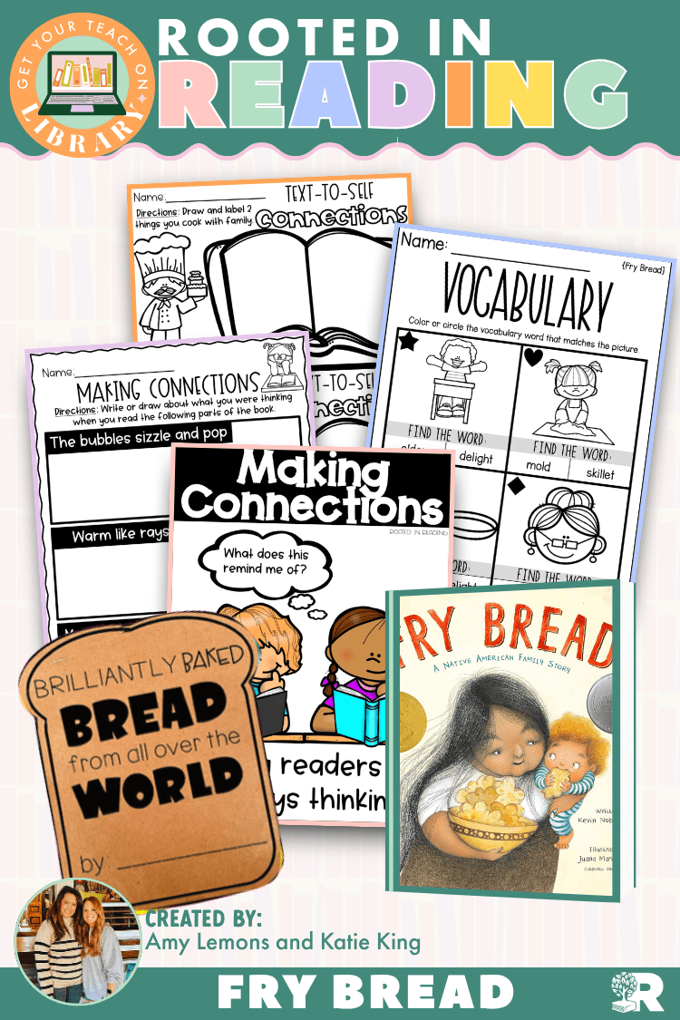 Rooted in Reading: Fry Bread | Reading Comprehension Activities for Making Connections - Shop GYTO - Get Your Teach On