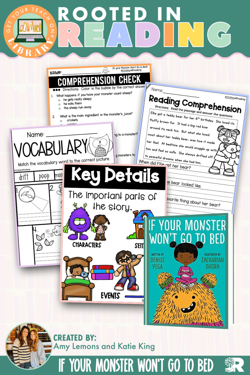 Rooted in Reading: If Your Monster Won't Go to Bed Read Aloud Activities | Reading Comprehension for Retelling Key Details - Shop GYTO - Get Your Teach On