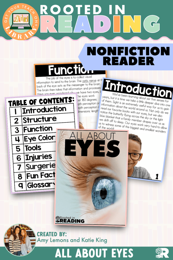 Rooted in Reading Nonfiction Reader: All About Eyes – printable reading classroom resource by Get Your Teach On