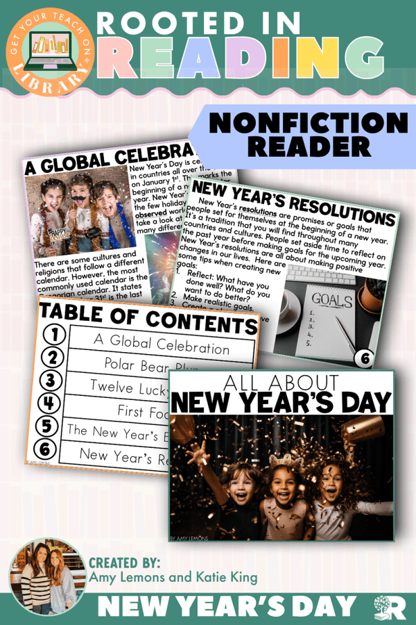 Rooted in Reading Nonfiction Reader: All About New Year's Day – printable reading classroom resource by Get Your Teach On