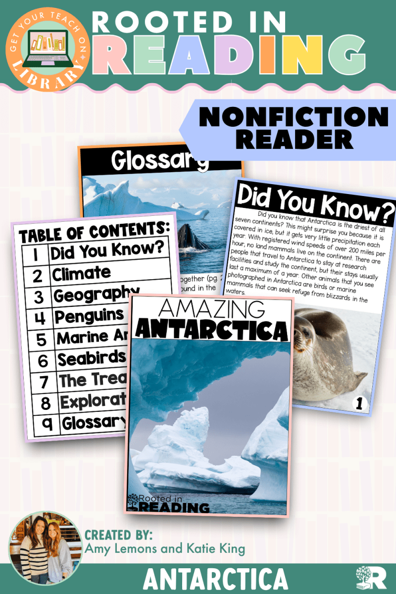 Rooted in Reading Nonfiction Reader: Amazing Antarctica - Shop GYTO - Get Your Teach On