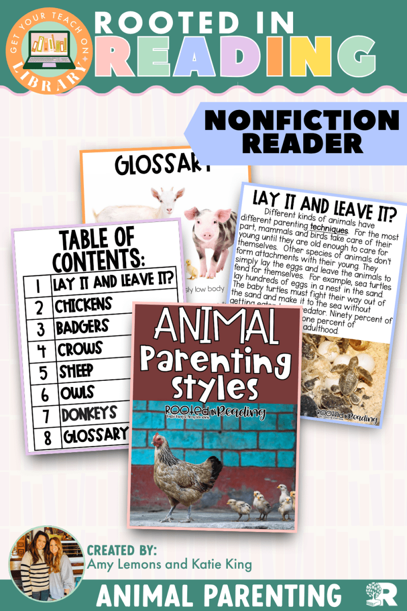 Rooted in Reading Nonfiction Reader: Animal Parenting Styles - Shop GYTO - Get Your Teach On