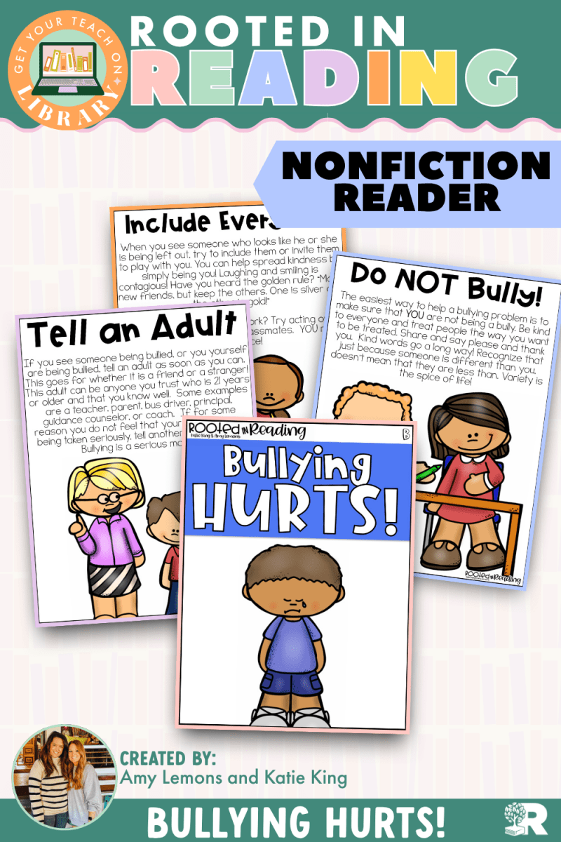 Rooted in Reading Nonfiction Reader: Bullying Hurts! - Shop GYTO - Get Your Teach On