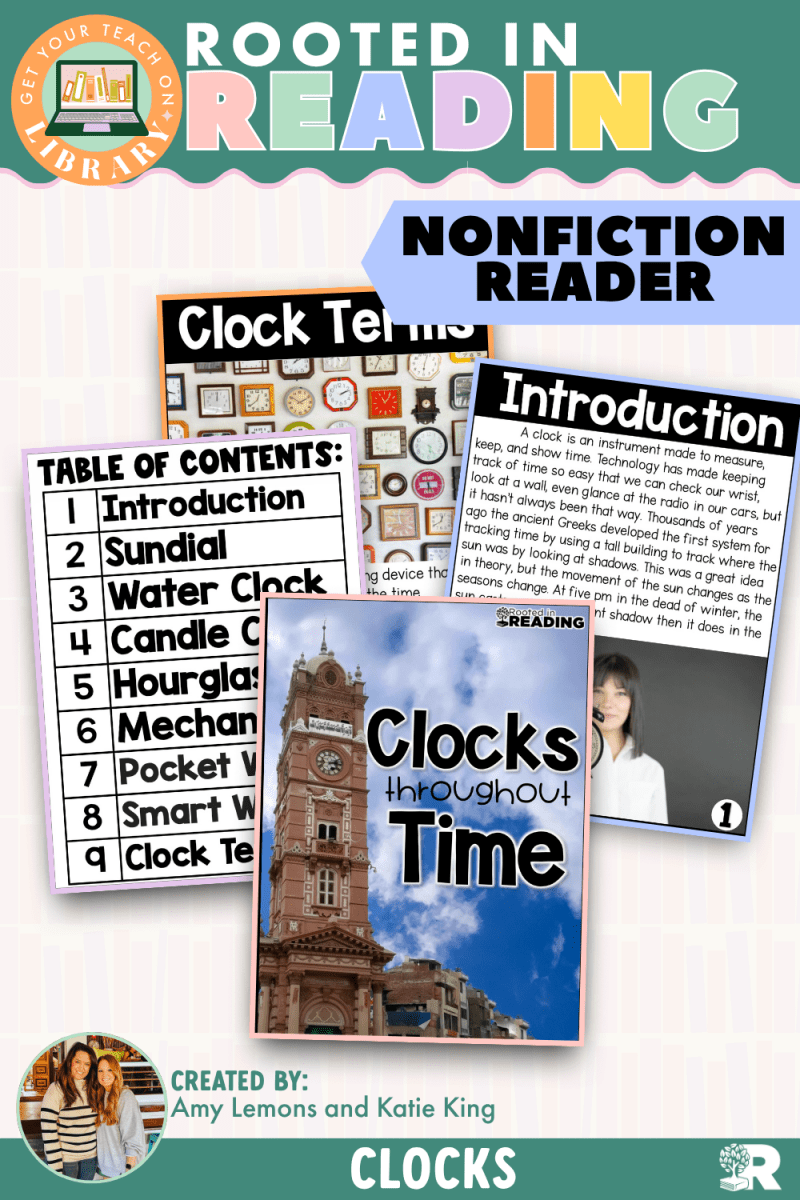 Rooted in Reading Nonfiction Reader: Clocks Throughout Time - Shop GYTO - Get Your Teach On
