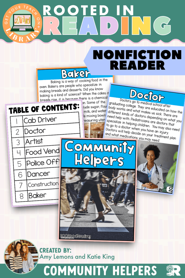 Rooted in Reading Nonfiction Reader: Community Helpers – printable reading classroom resource by Get Your Teach On